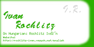 ivan rochlitz business card